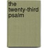 The Twenty-Third Psalm