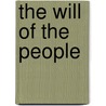 The Will Of The People door George R. Johnson