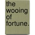 The Wooing of Fortune.