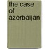 The case of Azerbaijan
