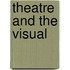 Theatre and the Visual