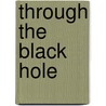 Through the Black Hole door Edward Packard