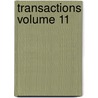 Transactions Volume 11 by Immanual Kant
