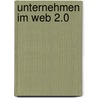 Unternehmen im Web 2.0 door Frank Kleemann