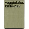 Veggietales Bible-nirv door Zondervan Publishing