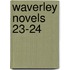 Waverley Novels  23-24