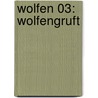 Wolfen 03: Wolfengruft door Di Toft