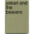 Yakari and the Beavers