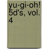 Yu-gi-oh! 5d's, Vol. 4 door Masashi Sato