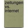 Zeitungen vs. Internet by André Wornowski