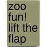 Zoo Fun! Lift the Flap by Natalie Marshall
