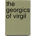 the Georgics of Virgil