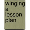 Winging a Lesson Plan by Orly Sela