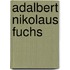 Adalbert Nikolaus Fuchs