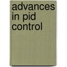 Advances In Pid Control by Kok Kiong Tan