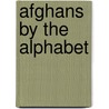 Afghans by the Alphabet door Anne Halliday