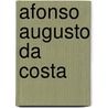 Afonso Augusto da Costa by Jesse Russell