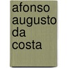 Afonso Augusto da Costa door Jesse Russell