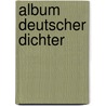 Album deutscher Dichter door Kletke Hermann