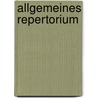 Allgemeines Repertorium door Onbekend