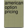 American option pricing by Adriana Ocejo