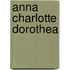 Anna Charlotte Dorothea