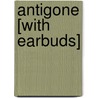 Antigone [With Earbuds] by Jean Anouilh