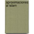 Aproximaciones Al Islam