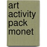Art Activity Pack Monet by Mila Boutan