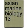 Asian Marine Biology 13 door Brian Morton