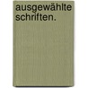 Ausgewählte Schriften. door Heinrich Zschokke