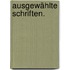 Ausgewählte Schriften.
