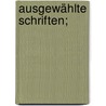 Ausgewählte Schriften; door Radowitz