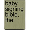 Baby Signing Bible, The door Laura Berg