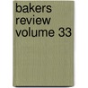 Bakers Review Volume 33 door New York Commissioners of the Niagara