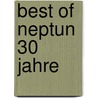 Best of Neptun 30 Jahre door Sampler