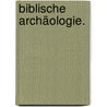 Biblische Archäologie. door Johann I. Jahn