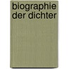 Biographie der Dichter by Heinrich Schmid Christian