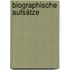 Biographische Aufsätze