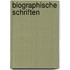 Biographische Schriften