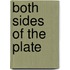 Both Sides of the Plate