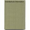 Brandschutz-Information by Michael Kuk