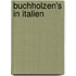 Buchholzen's in Italien