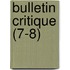 Bulletin Critique (7-8)