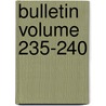 Bulletin Volume 235-240 door New York State Museum of History