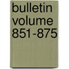 Bulletin Volume 851-875 by United States Department of Agriculture