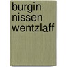 Burgin Nissen Wentzlaff door Princeton Architectural Press