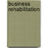 Business Rehabilitation