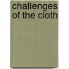 Challenges of the Cloth door Jessica Suckle-Nelson