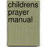 Childrens Prayer Manual